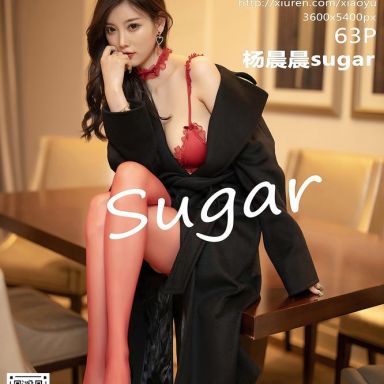 XIAOYU语画界 469期 杨晨晨sugar