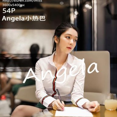 IMISS爱蜜社 521期 Angela小热巴