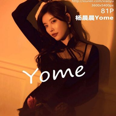 XIAOYU语画界 612期 杨晨晨Yome