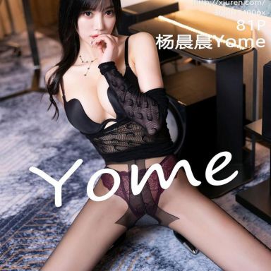 XiuRen秀人网 5445期 杨晨晨Yome