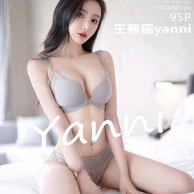 XIAOYU语画界 781期 王馨瑶yanni