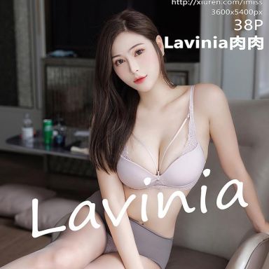 IMISS爱蜜社 691期 Lavinia肉肉