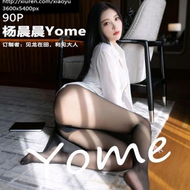 XIAOYU语画界 865期 杨晨晨Yome