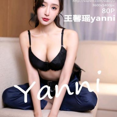 XIAOYU语画界 929期 王馨瑶yanni