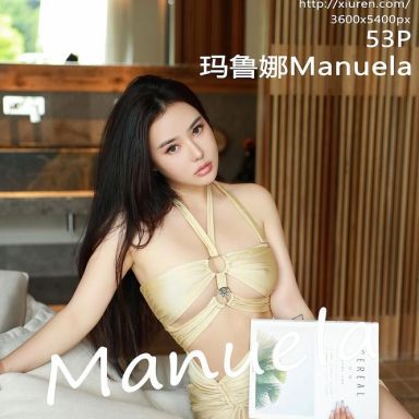 XiuRen秀人网 6840期 玛鲁娜Manuela