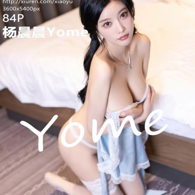 XIAOYU语画界 1139期 杨晨晨Yome