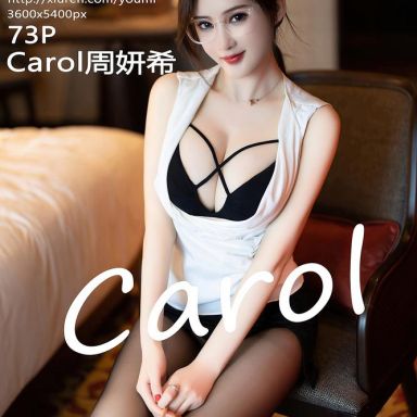 YouMi尤蜜荟 945期 Carol周妍希