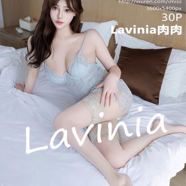 IMISS爱蜜社 762期 Lavinia肉肉