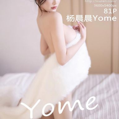 XiuRen秀人网 8538期 杨晨晨Yome