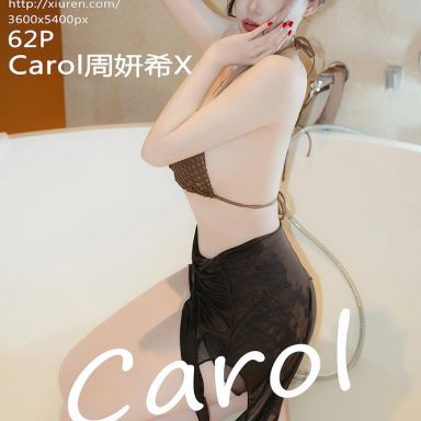 XiuRen秀人网 9808期 Carol周妍希X