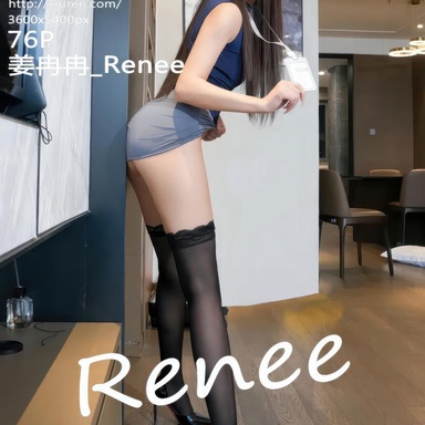 XiuRen秀人网 11316期 姜冉冉_Renee@